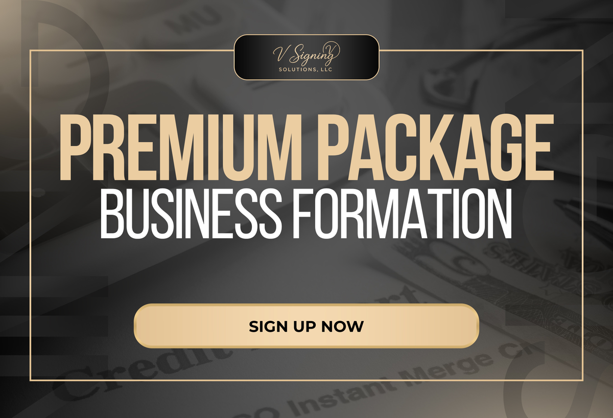 PREMIUM PACKAGE: BUSINESS FORMATION